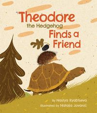Produktbild: Theodore the Hedgehog Finds a Friend