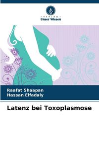 Produktbild: Latenz bei Toxoplasmose
