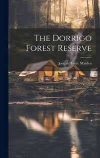 Produktbild: The Dorrigo Forest Reserve
