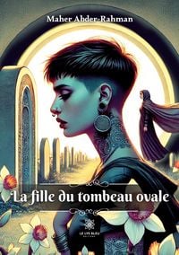 Produktbild: La fille du tombeau ovale