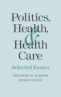 Produktbild: Politics, Health, and Health Care