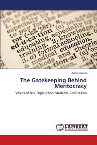 Produktbild: The Gatekeeping Behind Meritocracy