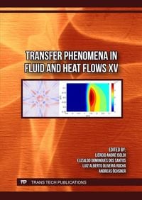 Produktbild: Transfer Phenomena in Fluid and Heat Flows XV