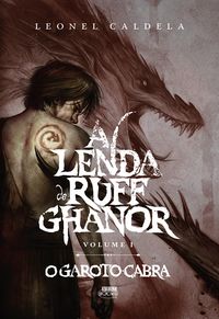 Produktbild: A Lenda de Ruff Ghanor Vol. 1 - O Garoto-Cabra (2&deg; Edi&ccedil;&atilde;o)