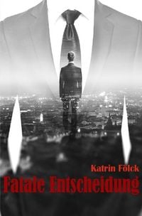 Produktbild: Fatale Entscheidung