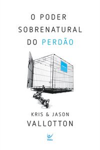 Produktbild: O poder sobrenatural do perd&atilde;o