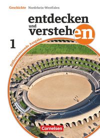 Produktbild: Entdecken und verstehen - Geschichtsbuch - Differenzierende Ausgabe Nordrhein-Westfalen - Ausgabe ab 2015 - Band 1: 5./6. Schuljahr