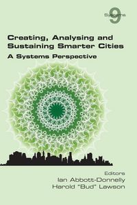 Produktbild: Creating, Analysing and Sustaining Smarter Cities