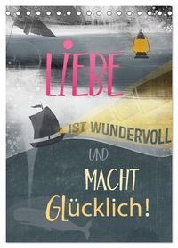 Produktbild: Liebe macht gl&uuml;cklich (Tischkalender 2027 DIN A5 hoch), CALVENDO Monatskalender