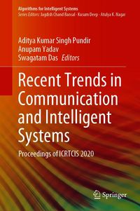 Produktbild: Recent Trends in Communication and Intelligent Systems