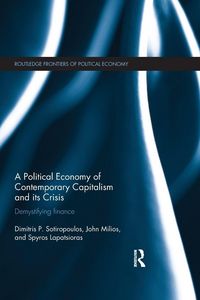 Produktbild: A Political Economy of Contemporary Capitalism and its Crisis
