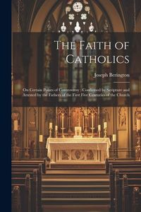 Produktbild: The Faith of Catholics