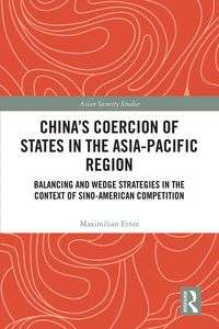 Produktbild: China's Coercion of States in the Asia-Pacific Region