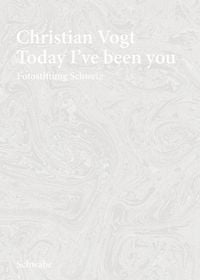 Produktbild: Christian Vogt - Today I've been you