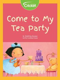 Produktbild: Come to My Tea Party