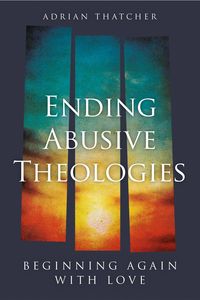 Produktbild: Ending Abusive Theologies