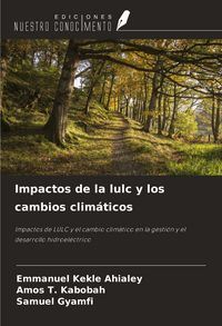 Produktbild: Impactos de la lulc y los cambios clim&aacute;ticos
