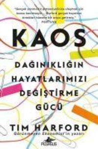 Produktbild: Kaos Daginikligin Hayatlarimizi Degistirme G&uuml;c&uuml;