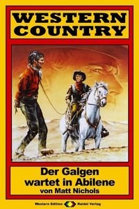 Produktbild: WESTERN COUNTRY 115: Der Galgen wartet in Abilene