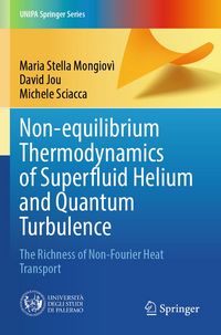 Produktbild: Non-equilibrium Thermodynamics of Superfluid Helium and Quantum Turbulence