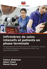 Produktbild: Infirmi&egrave;res de soins intensifs et patients en phase terminale