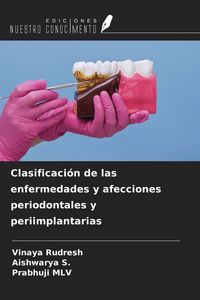 Produktbild: Clasificaci&oacute;n de las enfermedades y afecciones periodontales y periimplantarias