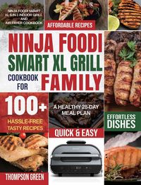 Produktbild: Ninja Foodi Smart XL Grill Cookbook for Family