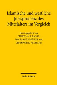 Produktbild: Islamische und westliche Jurisprudenz des Mittelalters im Vergleich