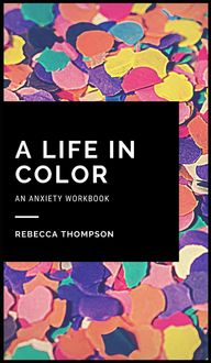 Produktbild: A Life In Color-An Anxiety Workbook