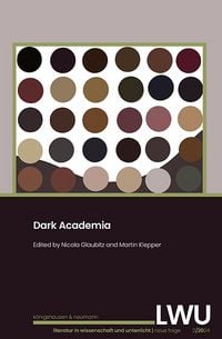 Produktbild: Dark Academia. LWU Literatur in Wissenschaft und Unterricht