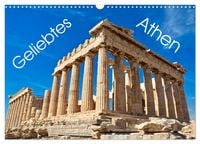 Produktbild: Geliebtes Athen (Wandkalender 2026 DIN A3 quer), CALVENDO Monatskalender