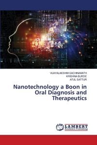 Produktbild: Nanotechnology a Boon in Oral Diagnosis and Therapeutics