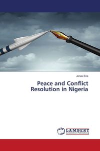 Produktbild: Peace and Conflict Resolution in Nigeria