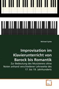 Produktbild: Syrbe, M: Improvisation im Klavierunterricht von Barock bis