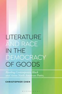 Produktbild: Chen, C: Literature & Race in The Democ