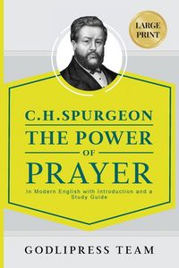 Produktbild: C. H. Spurgeon The Power of Prayer
