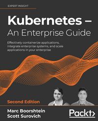Produktbild: Kubernetes - An Enterprise Guide - Second Edition