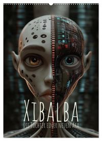 Produktbild: Xibalba &ndash; Die T&ouml;chter einer neuen &Auml;ra (Wandkalender 2027 DIN A2 hoch), CALVENDO Monatskalender