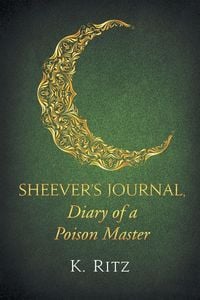 Produktbild: Sheever's Journal, Diary of a Poison Master