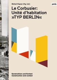 Bild vom Artikel Le Corbusier: Unité d’habitation „Typ Berlin“ vom Autor 