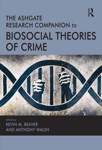 Produktbild: The Ashgate Research Companion to Biosocial Theories of Crime