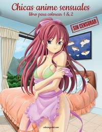 Produktbild: Chicas anime sensuales sin censurar libro para colorear 1 & 2