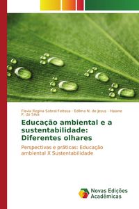 Produktbild: Educa&ccedil;&atilde;o ambiental e a sustentabilidade: Diferentes olhares