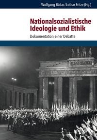 Produktbild: Nationalsozialistische Ideologie und Ethik