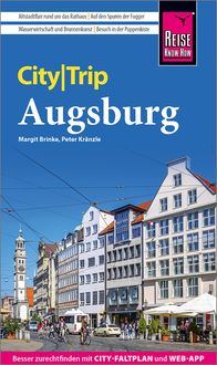 Bild vom Artikel Reise Know-How CityTrip Augsburg vom Autor Peter Kränzle