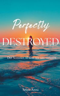 Produktbild: Perfectly Destroyed