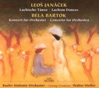 Produktbild: Weller/Basler SO: Janacek/Bartok:Lachische T&auml;nze/Konzert F.O