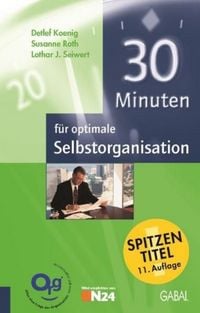 Produktbild: 30 Minuten f&uuml;r optimale Selbstorganisation
