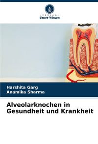 Produktbild: Alveolarknochen in Gesundheit und Krankheit