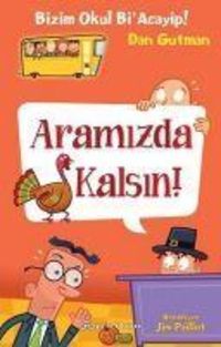 Produktbild: Bizim Okul Bi Acayip 10 - Aramizda Kalsin Ciltli